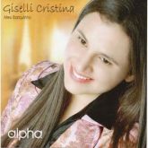 Cd Giselli Cristina - Meu Barquinho