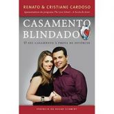 Livro- Casamento Blindado: Seu Casamento à Prova de Divórcio