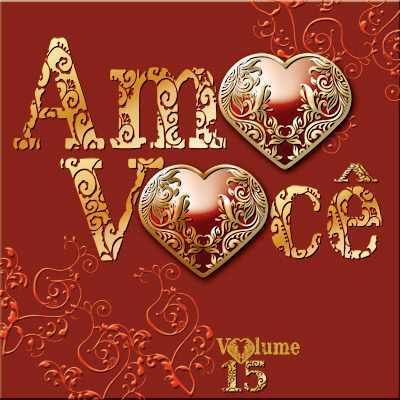 Amo Você - Volume 15 - Vários Artistas - Cd - Mk Music