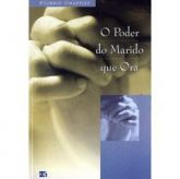 O Poder Do Marido Que Ora - Stormie Omartian