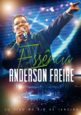 Anderson Freire - Essência ao Vivo - DVD